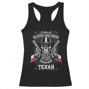 Funny American Texan Racerback Tank Top I Am A BBQ Eating Beer Drinking Gun Owning Texan TS11 Black Print Your Wear
