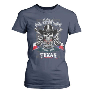 Funny American Texan T Shirt For Women I Am A BBQ Eating Beer Drinking Gun Owning Texan TS11 Navy Print Your Wear