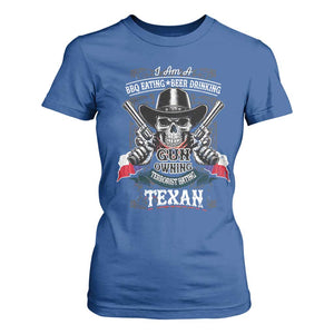 Funny American Texan T Shirt For Women I Am A BBQ Eating Beer Drinking Gun Owning Texan TS11 Royal Blue Print Your Wear