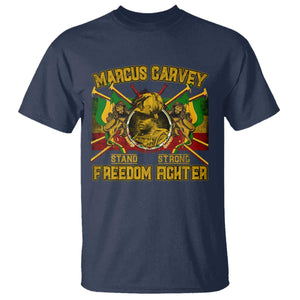 Marcus Garvey T Shirt Stand Strong Freedom Fighter Black History Month TS11 Navy Print Your Wear