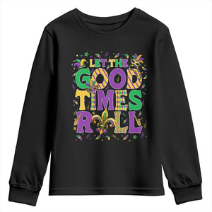 Mardi Gras Let The Good Times Roll Youth Sweatshirt Funny Carnival TS11 Black Print Your Wear