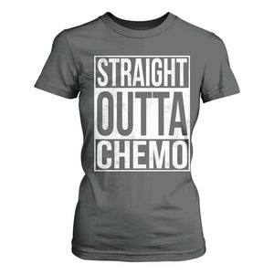 Straight Outta Chemo T Shirt For Women Funny Battle Cancer Gift TS11 Dark Heather Print Your Wear
