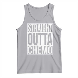 Straight Outta Chemo Tank Top Funny Battle Cancer Gift TS11 Athletic Heather Print Your Wear