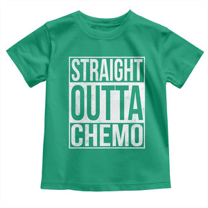 Straight Outta Chemo Toddler T Shirt Funny Battle Cancer Gift TS11 Irish Green Print Your Wear