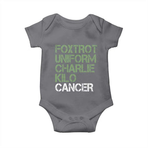 Foxtrot Uniform Charlie Kilo Cancer Baby Onesie Funny Fuck Cancer Military Alphabet TS11 Charcoal Print Your Wear