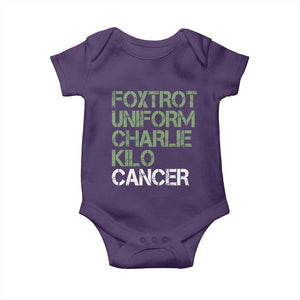 Foxtrot Uniform Charlie Kilo Cancer Baby Onesie Funny Fuck Cancer Military Alphabet TS11 Purple Print Your Wear