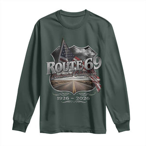 US Route 69 Centennial Celebration Long Sleeve Shirt Highway Road 100 Years Anniversary American Flag TS11 Dark Forest Green Print Your Wear