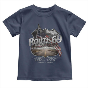 US Route 69 Centennial Celebration Toddler T Shirt Highway Road 100 Years Anniversary American Flag TS11 Navy Print Your Wear