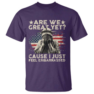 Funny Are We Great Yet Cause I Just Feel Embarrassed T Shirt Statue Of Liberty American Flag TS11 Purple Print Your Wear