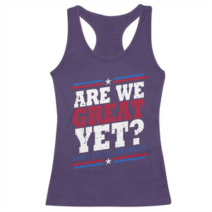 Are We Great Yet Cause I Just Feel Embarrassed Racerback Tank Top Vintage Stripes TS11 Purple Print Your Wear