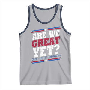 Are We Great Yet Cause I Just Feel Embarrassed Tank Top Vintage Stripes TS11 Athletic Heather Navy Print Your Wear