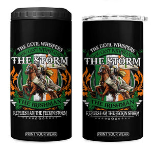 Irish Pride 4 in 1 Can Cooler Tumbler The Devil Whispers You Can't Withstand The Storm The Irishman Replies TS11 One Size: 16 oz Black Print Your Wear