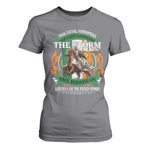 Irish Pride T Shirt For Women The Devil Whispers You Can't Withstand The Storm The Irishman Replies TS11 Charcoal Print Your Wear