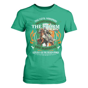 Irish Pride T Shirt For Women The Devil Whispers You Can't Withstand The Storm The Irishman Replies TS11 Irish Green Print Your Wear
