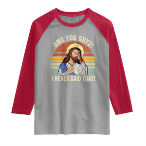 Funny OMG You Guys I Never Said That Raglan Shirt Retro Christian Relegious TS11 Sport Gray Red Print Your Wear