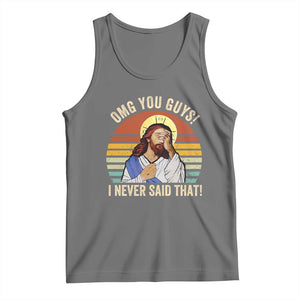 Funny OMG You Guys I Never Said That Tank Top Retro Christian Relegious TS11 Black Heather Print Your Wear