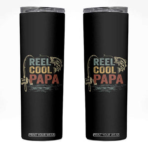 Funny Reel Cool Papa Skinny Tumbler Fishing Dad Fisherman Father's Day TS11 Black Print Your Wear