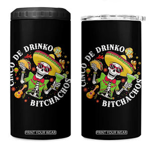 Cinco De Drinko Bitchachos 4 in 1 Can Cooler Tumbler Funny Cinco De Mayo Drinking Mexican Fiesta TS11 One Size: 16 oz Black Print Your Wear