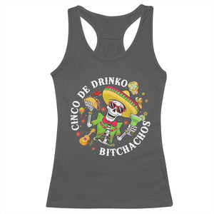 Cinco De Drinko Bitchachos Racerback Tank Top Funny Cinco De Mayo Drinking Mexican Fiesta TS11 Dark Heather Print Your Wear
