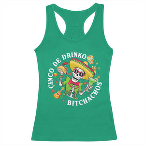 Cinco De Drinko Bitchachos Racerback Tank Top Funny Cinco De Mayo Drinking Mexican Fiesta TS11 Irish Green Print Your Wear
