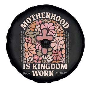 Christian Mom Spare Tire Cover Motherhood Is Kingdom Work Floral Mother's Day TS11 Print Your Wear