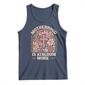 Christian Mom Tank Top Motherhood Is Kingdom Work Floral Mother's Day TS11 Navy Print Your Wear