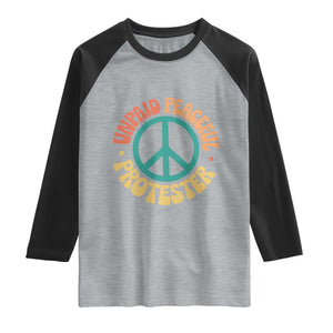 Unpaid Peaceful Protester Raglan Shirt Social Justice Floral Peace Sign TS11 Heather Gray Black Print Your Wear