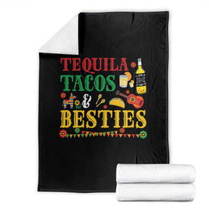 Tequila Tacos And Besties Throw Blanket Funny Mexican Fiesta Cinco De Mayo TS11 Black Print Your Wear