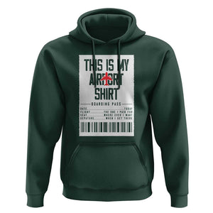 Travel Lover Hoodie This Is My Aiport Shirt Receipt Barcode TS11 Dark Forest Green Print Your Wear