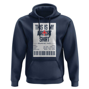 Travel Lover Hoodie This Is My Aiport Shirt Receipt Barcode TS11 Navy Print Your Wear
