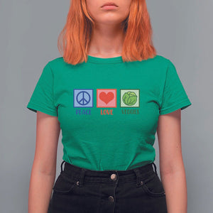 Peace Love Veggies T Shirt For Women Vegetables Themed Funny Vegan Food TS11 Irish Green Print Your Wear