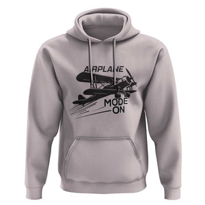 Funny Biplane Hoodie Airplane Mode On Flying Pilots TS11 Ice Gray Print Your Wear