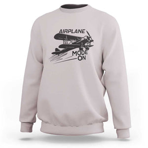 Funny Biplane Sweatshirt Airplane Mode On Flying Pilots TS11 Ice Gray Print Your Wear