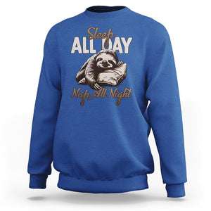 Funny Sloth Sweatshirt Sleep All Day Nap All Night Sleep Napping Cute TS11 Royal Blue Print Your Wear
