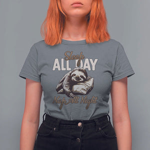 Funny Sloth T Shirt For Women Sleep All Day Nap All Night Sleep Napping Cute TS11 Charcoal Print Your Wear