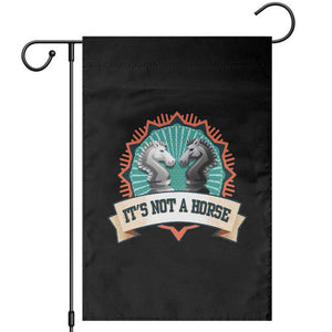 Funny Chess Lover Garden Flag It's Not A Horse Knight Horse