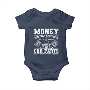 Funny Car Mechanic Gag Baby Onesie Money Cant Buy Happiness But It Can Buy Car Parts TS11 Navy Print Your Wear