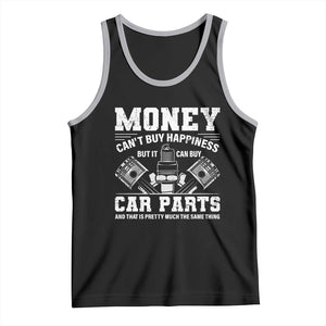 Funny Car Mechanic Gag Tank Top Money Cant Buy Happiness But It Can Buy Car Parts TS11 Black Athletic Heather Print Your Wear