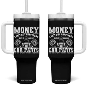 Funny Car Mechanic Gag Tumbler With Handle Money Cant Buy Happiness But It Can Buy Car Parts TS11 One Size: 40 oz Black Print Your Wear