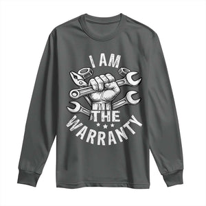 Funny I Am The Warranty Mechanic Long Sleeve Shirt Race Car Parts TS11 Dark Heather Print Your Wear