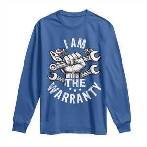 Funny I Am The Warranty Mechanic Long Sleeve Shirt Race Car Parts TS11 Royal Blue Print Your Wear