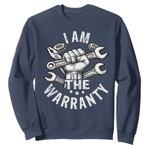 Funny I Am The Warranty Mechanic Sweatshirt Race Car Parts TS11 Navy Print Your Wear