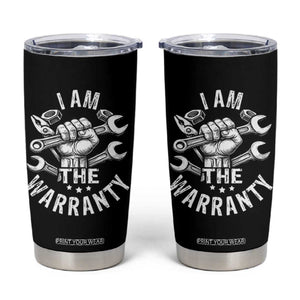 Funny I Am The Warranty Mechanic Tumbler Cup Race Car Parts TS11 Black Print Your Wear