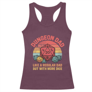 Dungeon Dad Like A Regular Dad But With More Dice Racerback Tank Top RPG Father Gamer TS11 Maroon Print Your Wear