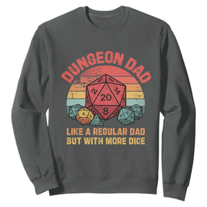 Dungeon Dad Like A Regular Dad But With More Dice Sweatshirt RPG Father Gamer TS11 Dark Heather Print Your Wear