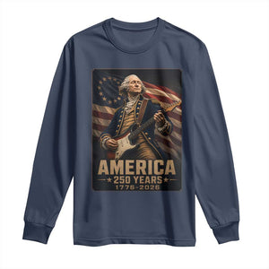 George Washington Playing Guitar USA 250th Anniversary Vintage 4th of July Long Sleeve Shirt