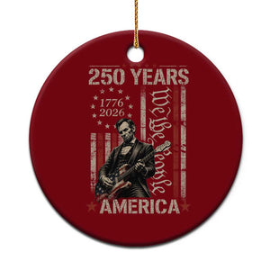 Abraham Lincoln Playing Guitar 4th July 250 Years America Ceramic Ornament TS11 1pc Red Print Your Wear