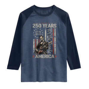 Abraham Lincoln Playing Guitar 4th July 250 Years America Raglan Shirt TS11 Heather Denim Navy Print Your Wear