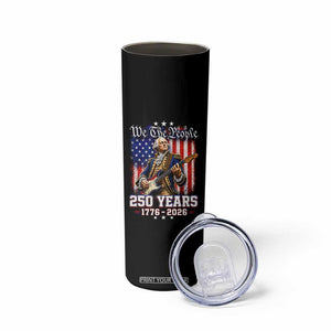 George Washington Playing Guitar 250th Anniversary USA Skinny Tumbler We The People 250 Years 1776 2026