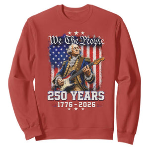 George Washington Playing Guitar 250th Anniversary USA Sweatshirt We The People 250 Years 1776 2026